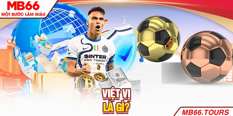 Việt vị là gì? Việt vị là gì?